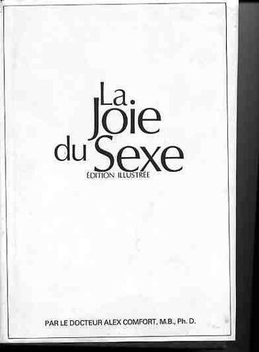 La Joie Du Sexe