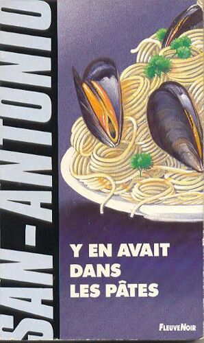 Y En Avait Dans Les Pâtes