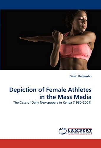 Depiction Of Female Athletes In The Mass Media