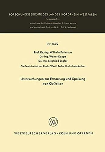 Untersuchungen Zur Erstarrung Und Speisung Von Gußeisen