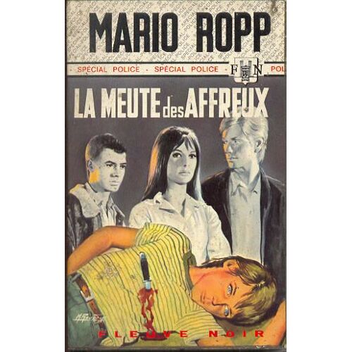 La Meute Des Affreux