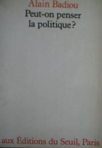Peut-On Penser La Politique ?