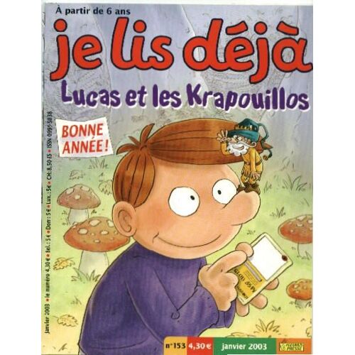 Je Lis Deja N° 153 : Lucas Et Les Krapouillos