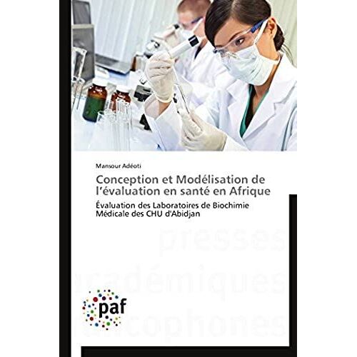 Conception Et Modélisation De L'évaluation En Santé En Afrique