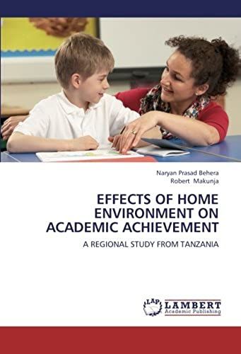Effects Of Home Environment On Academic Achievement