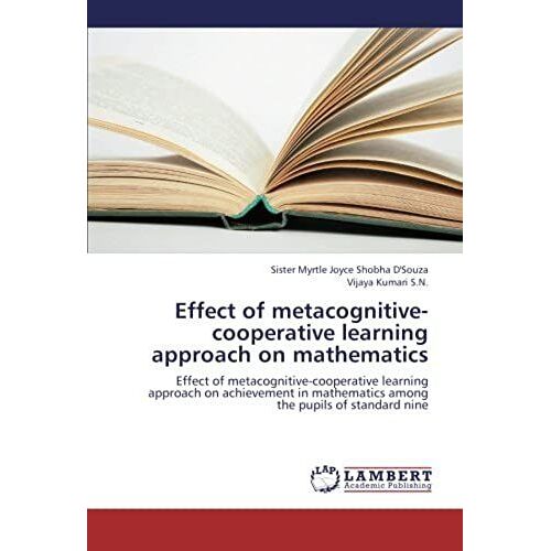 Effect Of Metacognitive-Cooperative Learning Approach On Mathematics