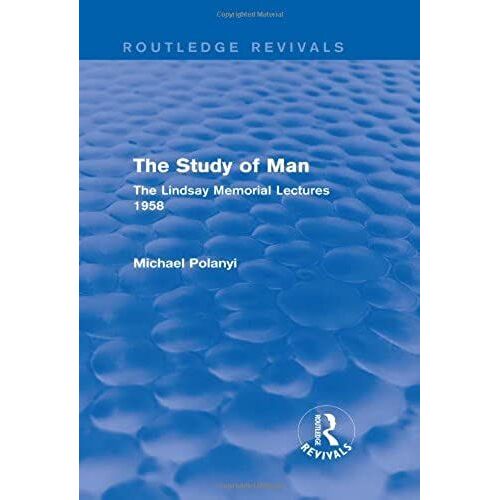The Study Of Man (Routledge Revivals)