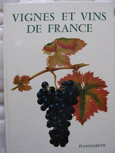 Vignes Et Vins De France