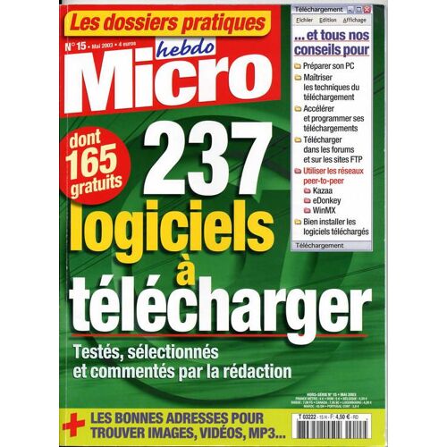 Micro Hebdo Hors-Série  N° 15 : 237 Logiciels À Télécharger