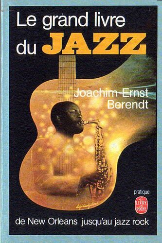 Le Grand Livre Du Jazz