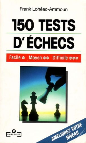150 Tests D'échecs