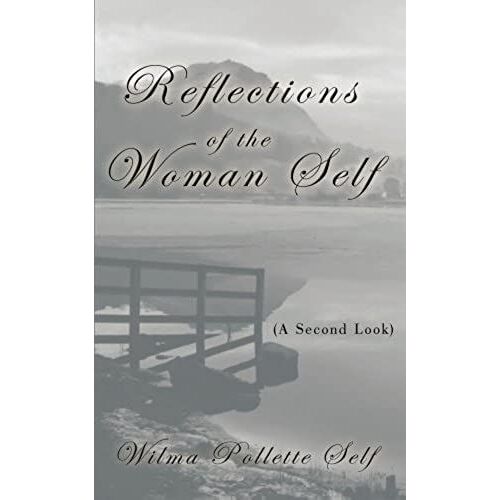 Reflections Of The Woman Self