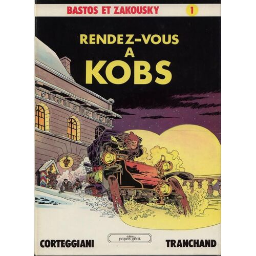 Bastos Et Zakousky N° 1 - Rendez-Vous À Kobs