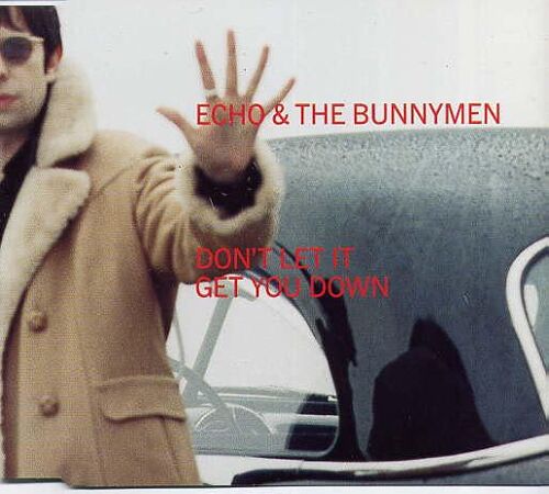 Don't Let It Get You Down