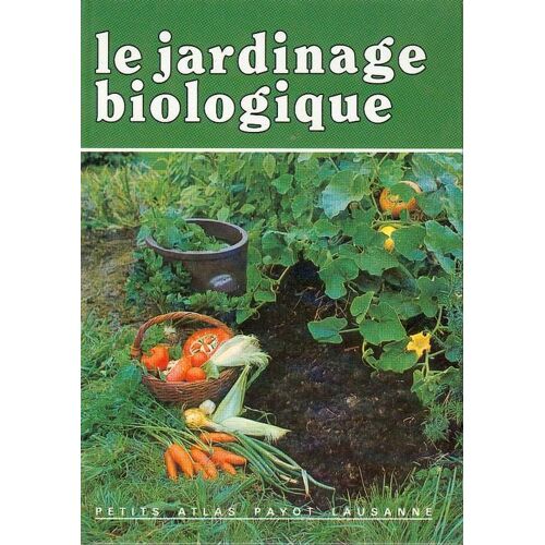 Jardinage Biologique 106/107/108