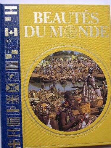 Beautes Du Monde, Afrique Occidentale Et Du Sahel