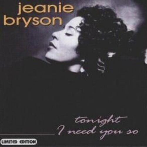 Tonight I Need You So