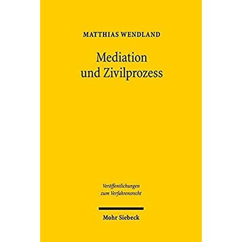 Mediation Und Zivilprozess