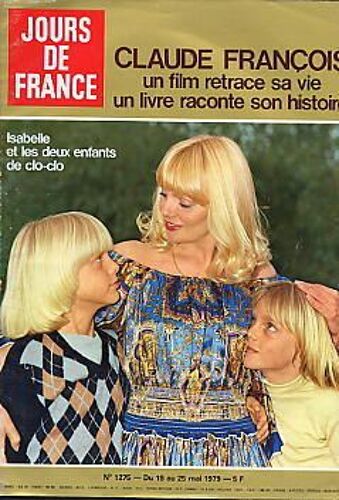 Claude Francois - Jours De France N° 1275 Du 19 Mai 1979