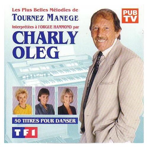 Les Plus Belles Melodies De Tournez Manege