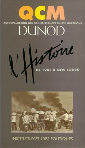 L'histoire Tome 2 - De 1945 À Nos Jours