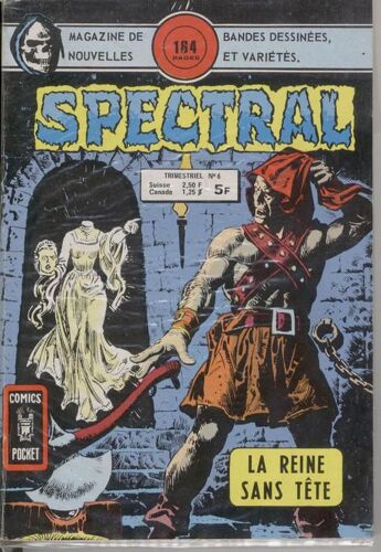 Spectral N° 06, La Reine Sans Tête