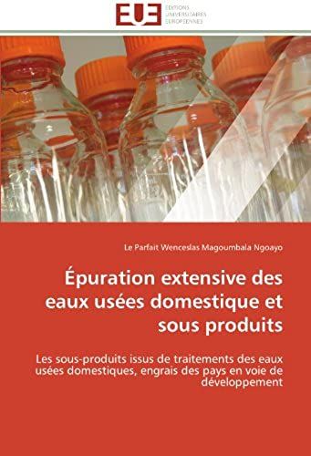 Épuration Extensive Des Eaux Usées Domestique Et Sous Produits