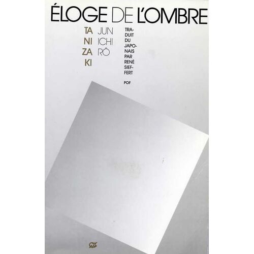 Éloge De L'ombre