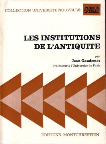 Les Institutions De L'antiquité