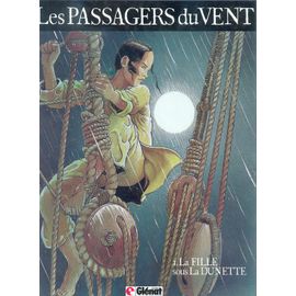 Les Passagers Du Vent - N° 1 - La Fille Sous La Dunette
