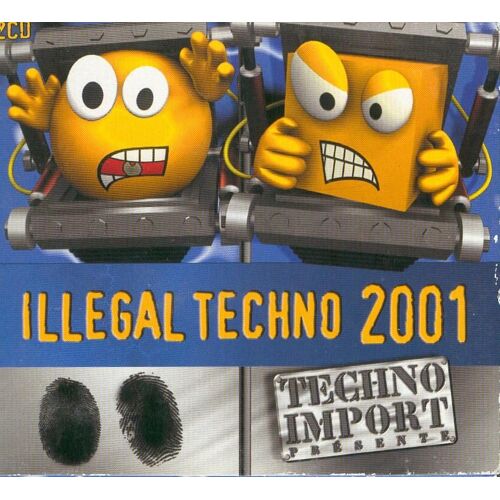 Illegal Techno 2001