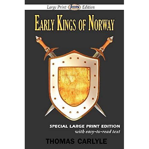 Early Kings Of Norway (Large Print Edition)