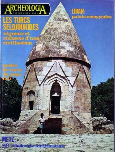 Archéologia N° 87 : Metz - Liban - Turcs Seldjoukides - Cameroun - Luxembourg - Château De Ventadour De Meyras