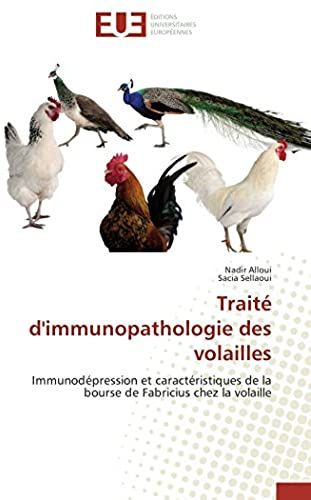 Traité D'immunopathologie Des Volailles