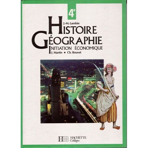 Histoire-Geographie 4eme - Edition 1992