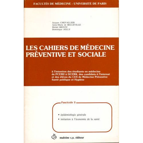 Les Cahiers De Médecine Préventive Et Sociale N° 2 - Épidémiologie Générale, Initiation À L'économie De La Santé