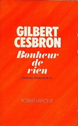 Le Bonheur De Rien - Tome 4