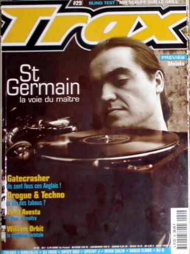 Trax N° 29 : St Germain : La Voix De Son Maitre