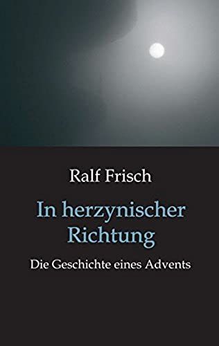 In Herzynischer Richtung