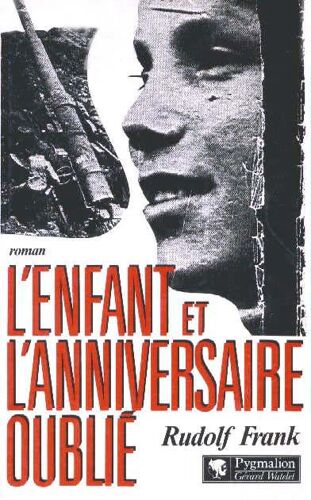 L'enfant Et L'anniversaire Oublié