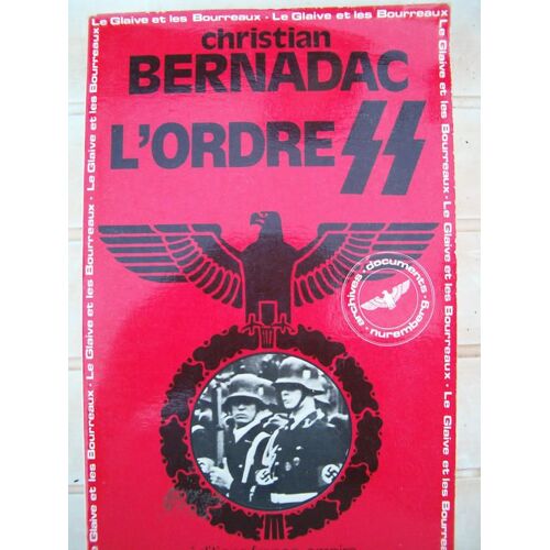 L'ordre Ss, Le Glaive Et Les Bourreaux 3