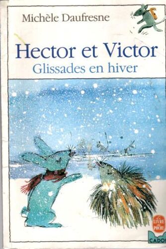 Hector Et Victor, Glissades En Hiver