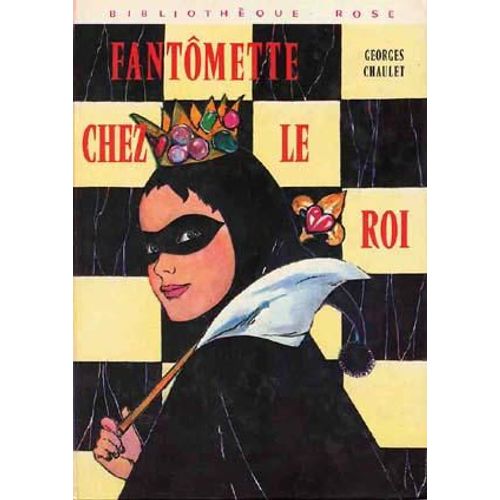 Fantomette Chez Le Roi