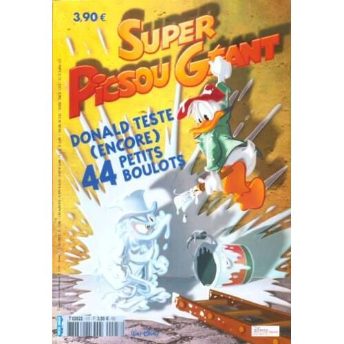 Super Picsou Géant N° 117 : Donald Teste (Encore) 44 Petits Boulots