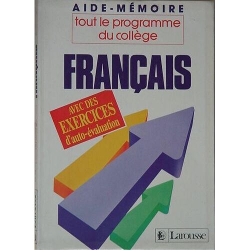 Français - Tout Le Programme Du Collège