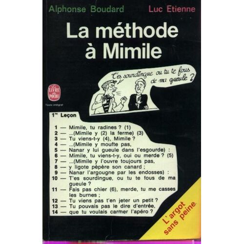 La Méthode À Mimile - L'argot Sans Peine
