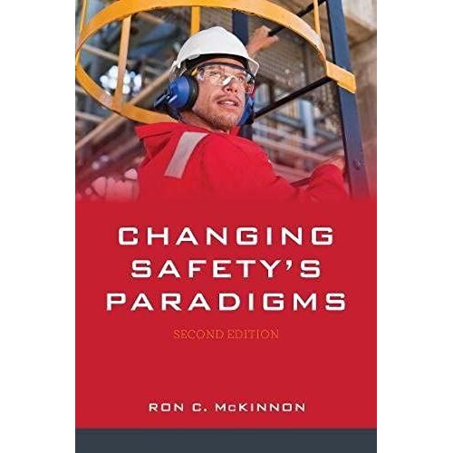 Changing Safety's Paradigms