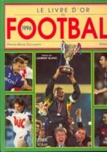 Le Livre D'or Du Football, 1996