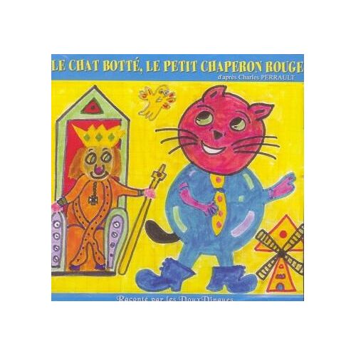 Le Chat Botté, Le Petit Chaperon Rouge