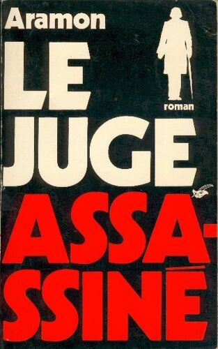 Le Juge Assassiné